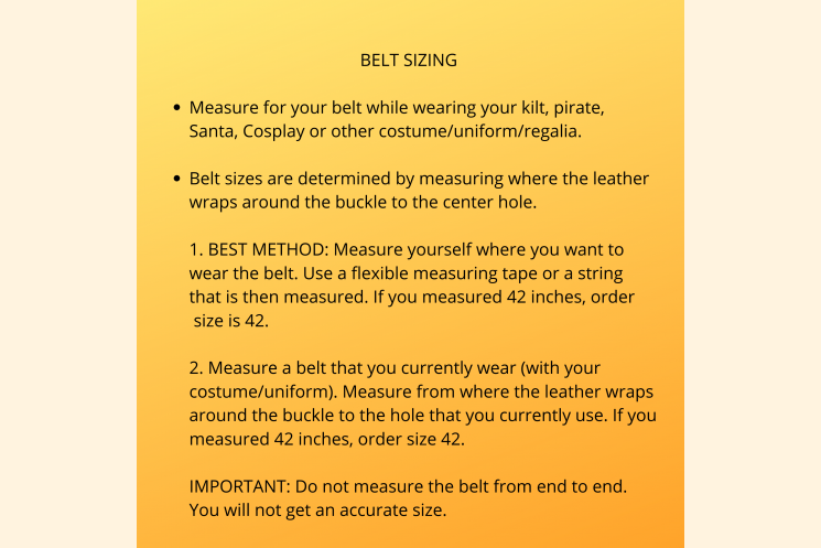 Kilt Belt Sizing Instructions